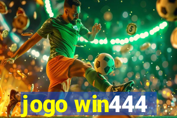 jogo win444
